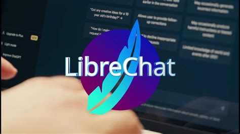 chat libere 5|LibreChat .